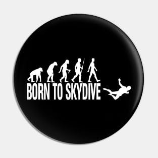 Born to Skydive Freefly Skydiving Pin