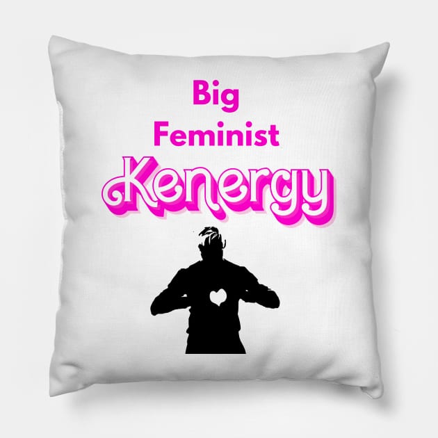 Big Feminist Kenergy Pillow by Nomadic Raconteur