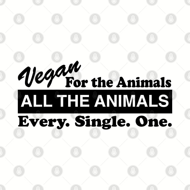 Vegan For The Animals by loeye