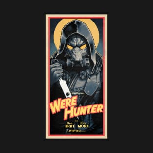 WERE-HUNTER T-Shirt