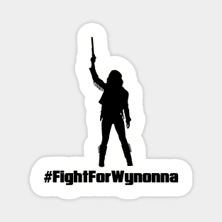 Fight For Wynonna Earp Silhouette - Black Magnet