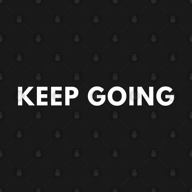Keep going by BlackMeme94