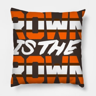 Browns is the Browns Pillow