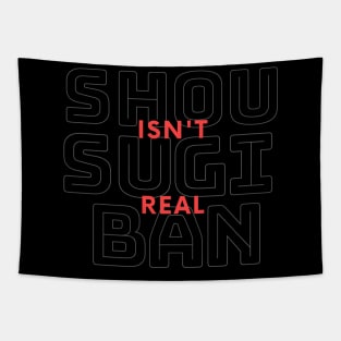 Shou Sugi Ban Isn't Real Tapestry