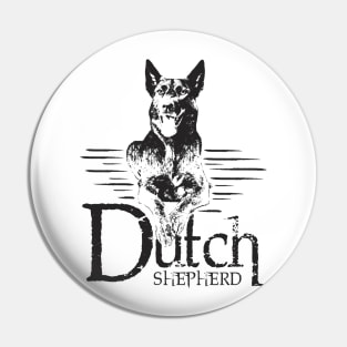 Dutch Shepherd - Dutchie Pin