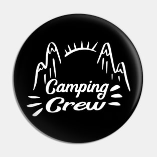 Camping Crew Pin