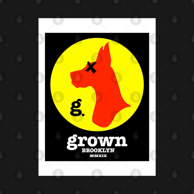 GROWN LABEL by Digz