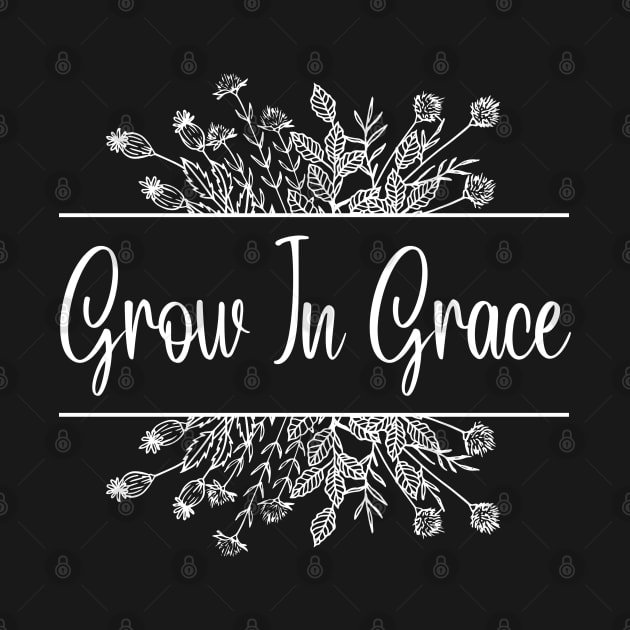 Grow In Grace by HobbyAndArt