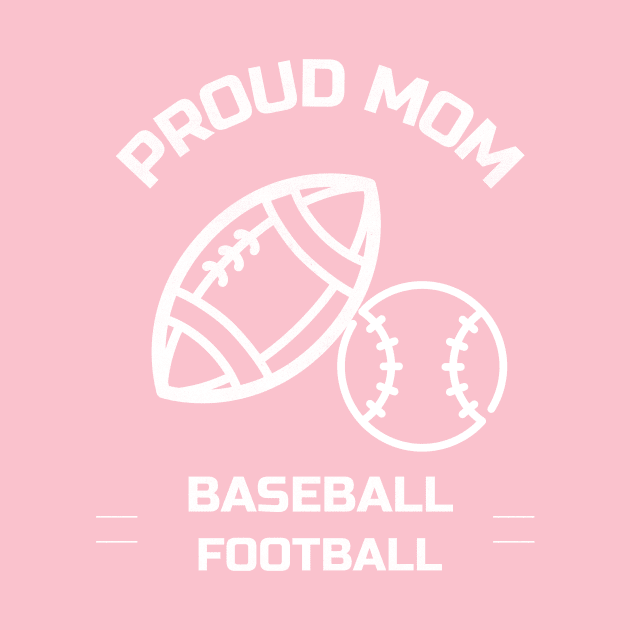 proud football, baseball mom by Designs by Eliane