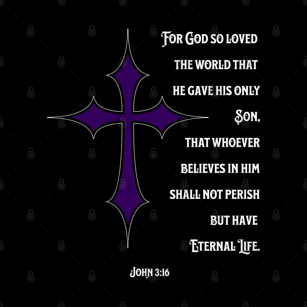 John 3:16 Bible Verse For God So Loved the World by 5 Points Designs