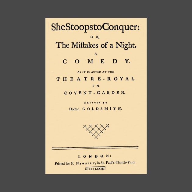 First Edition:Oliver Goldsmith She Stoops to Conquer by MarbleCloud