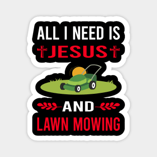 I Need Jesus And Lawn Mowing Mower Lawnmower Magnet