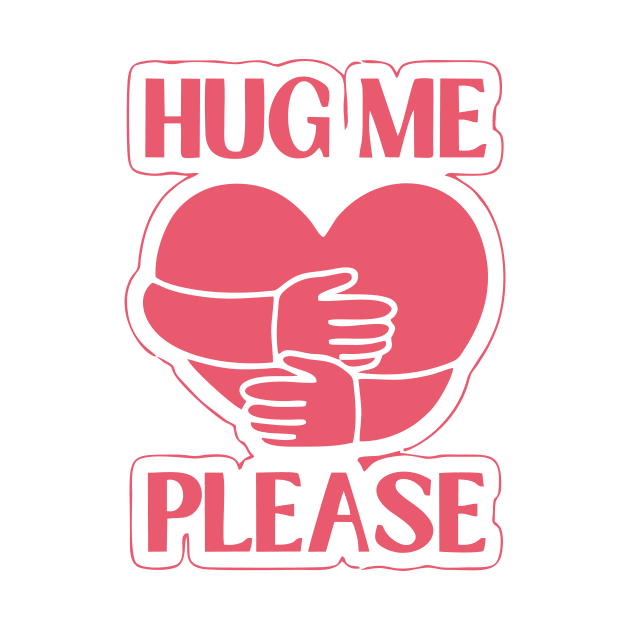 HUG ME by mapasakehh