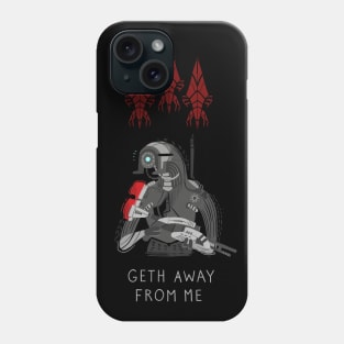 Geth Away From Me Phone Case