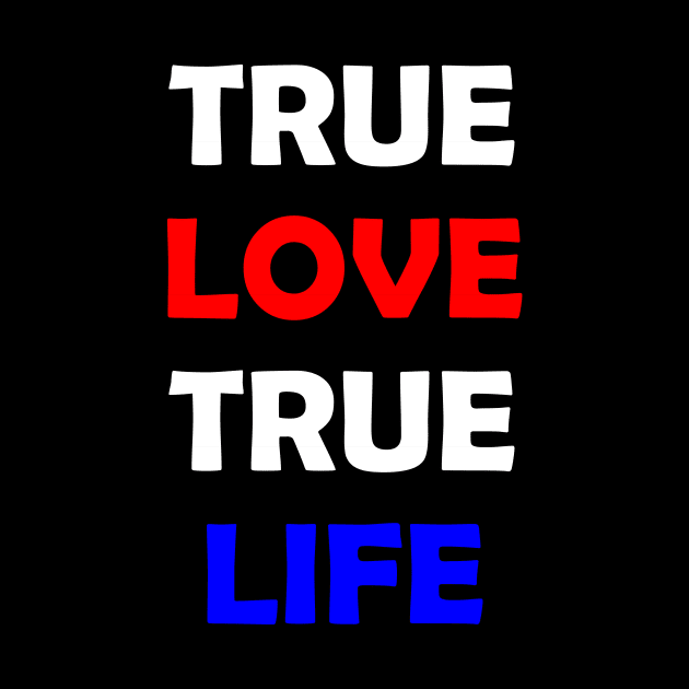 True Love True Life by TheTrendStore.27