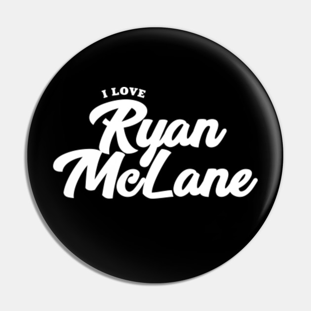 I Love Ryan Mclane Celebrity Spilla Teepublic It