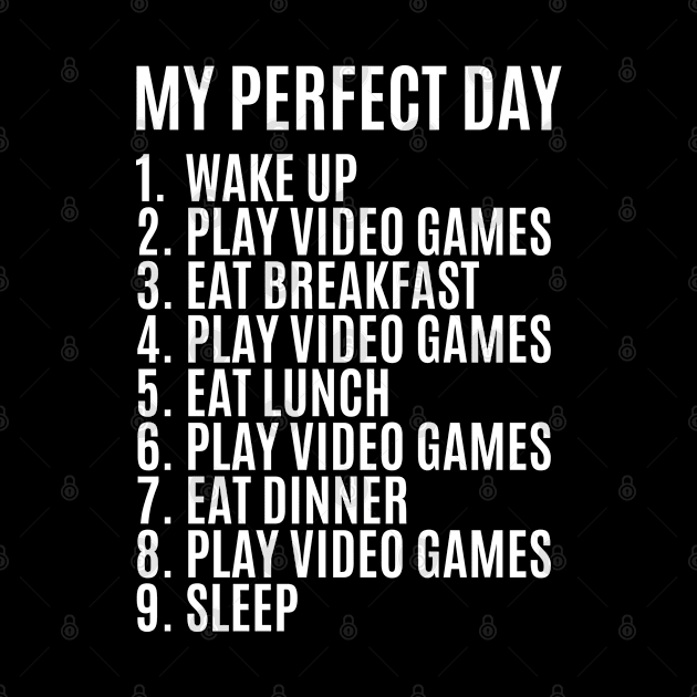 *** ✅ My Perfect Day Video Games *** by Malame