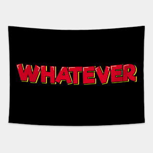 Whatever Tapestry