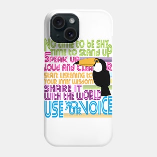 TUCAN speaks loud and clear Phone Case