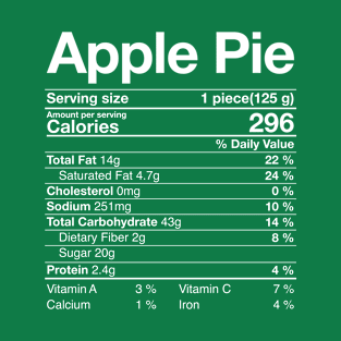 Apple Pie Nutritional Facts Label Costume Thanksgiving Gifts T-Shirt