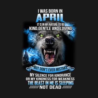 I Was Born In April T-Shirt