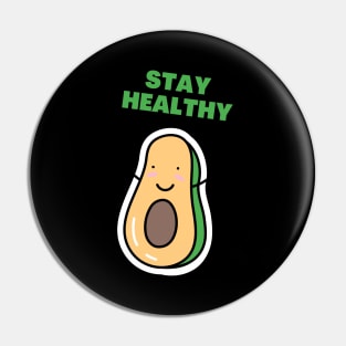 stay healthy- motivational quotes Pin