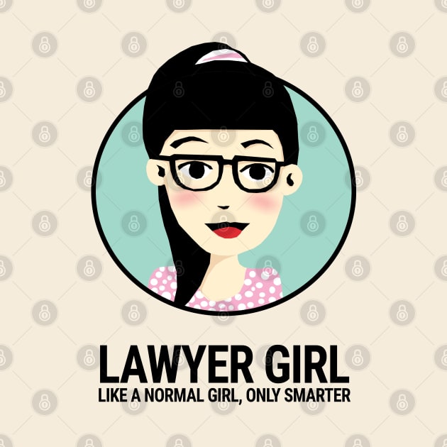 Lawyer girl like a normal girl only smarter by KewaleeTee