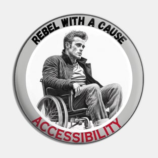 Rebel With A Cause Pin