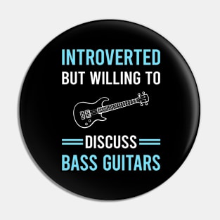 Introverted Bass Guitar Guitars Guitarist Pin