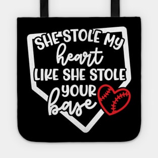 She Stole My Heart Like She Stole Your Base Softball Mom Cute Funny Tote