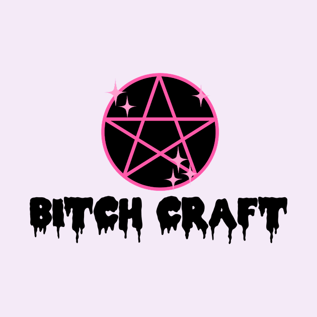 BITCH CRAFT by ShinyBat