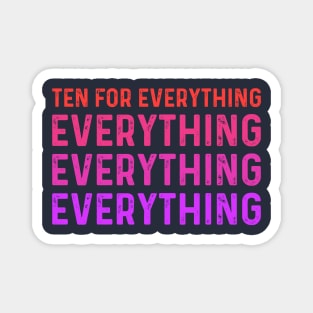 Funny Saying Ten For Everything - Violent femmes kiss off Magnet