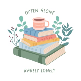 Introverts are often alone, rarely lonely T-Shirt