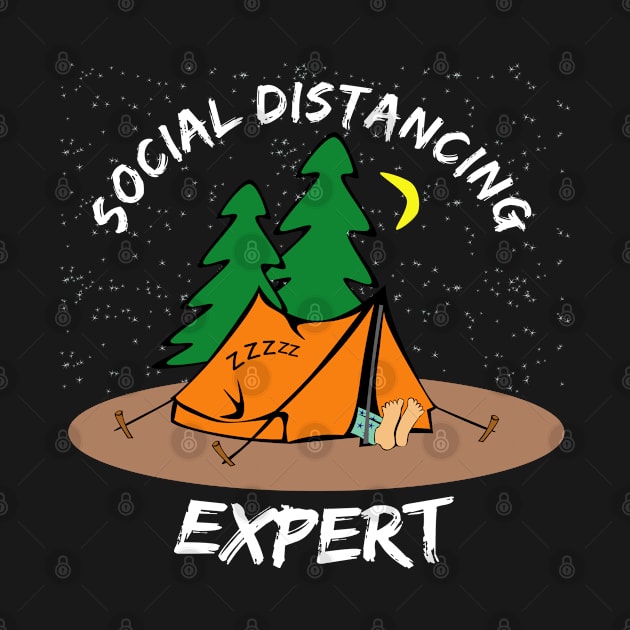 Social Distancing Expert, Funny Camping Social Distancing Champion 2020 by Printofi.com