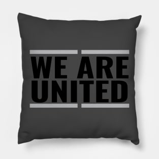 WE ARE UNITED Pillow