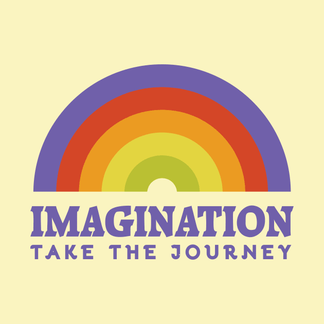 Imagination - Take the Journey by Heyday Threads