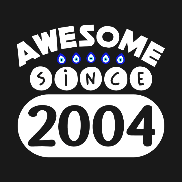 Awesome Since 2004 by colorsplash