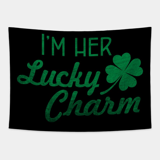 I'm Her Lucky Charm - Men's St Patrick's Day gift Tapestry by PEHardy Design