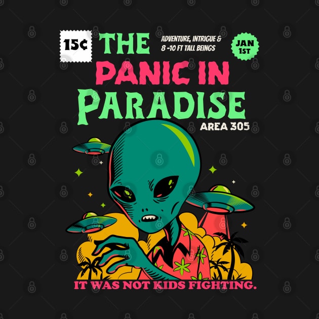 The Panic in Paradise ( Miami aliens) Style A by M is for Max