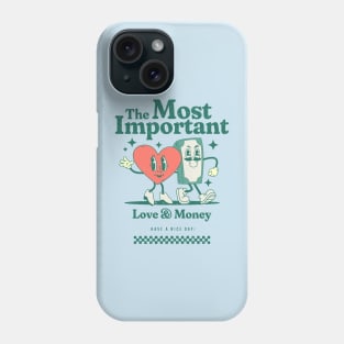 Love & Money Phone Case