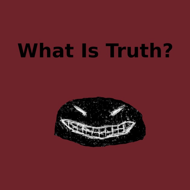 The Rauschmnstrum- What is Truth? Version 2 by Rauschmonstrum