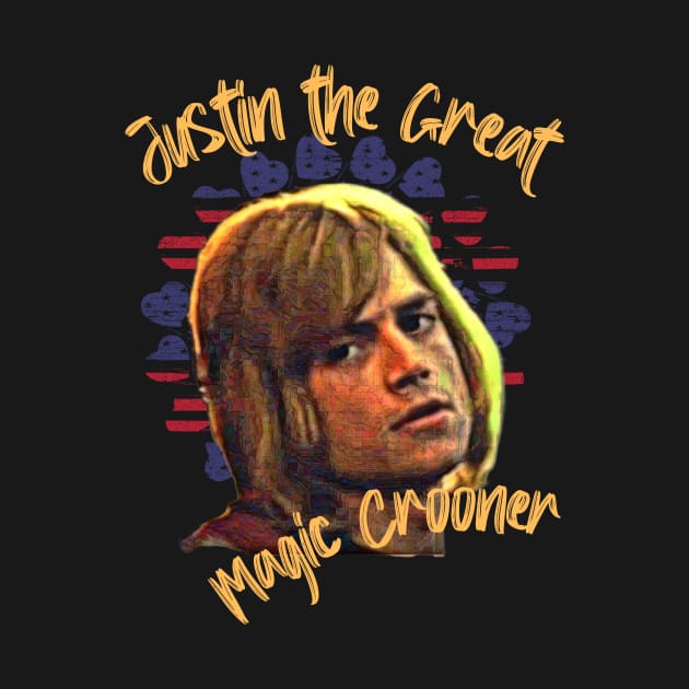 Justin the Great Magic Crooner by PersianFMts