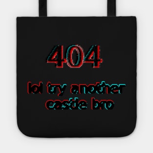 404 lol try another castle bro Tote