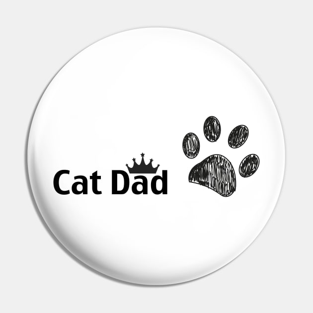 ''Cat Dad'' text. Doodle dog paw print and crown Pin by GULSENGUNEL