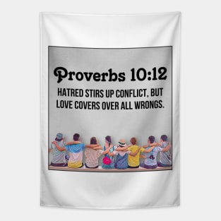 Proverbs 10:12 Tapestry