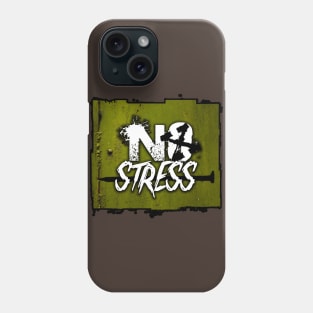 No Stress X Phone Case