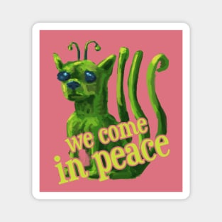 We come in peace - alien dog Magnet