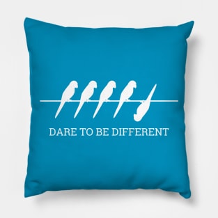 DARE TO BE DIFFERENT birds Pillow