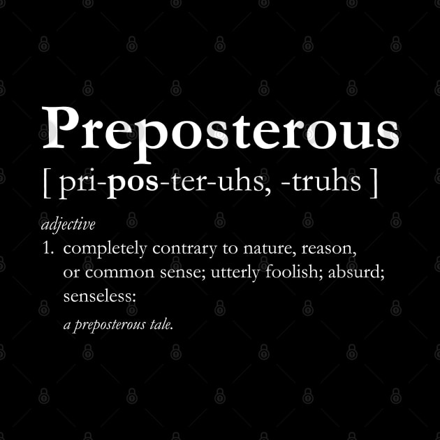 Preposterous by Stacks