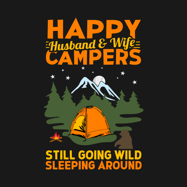 Husband and Wife Camping Happy Campers Going Wild Gifts by shoppyvista